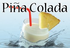 Pina Colada Flavor E-Liquid
